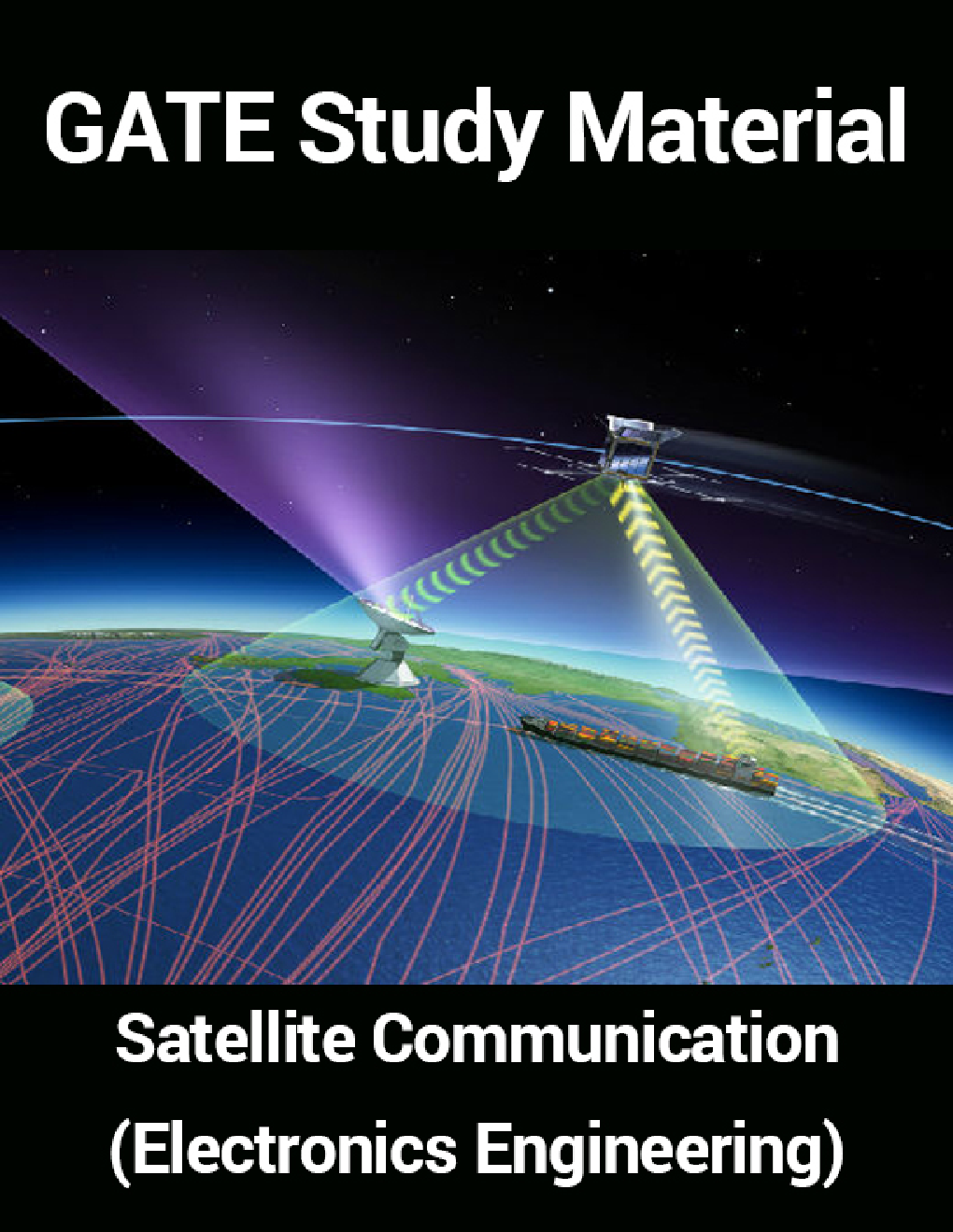 GATE Study Material Satellite Communication (Electronics Engineering) - Page 1