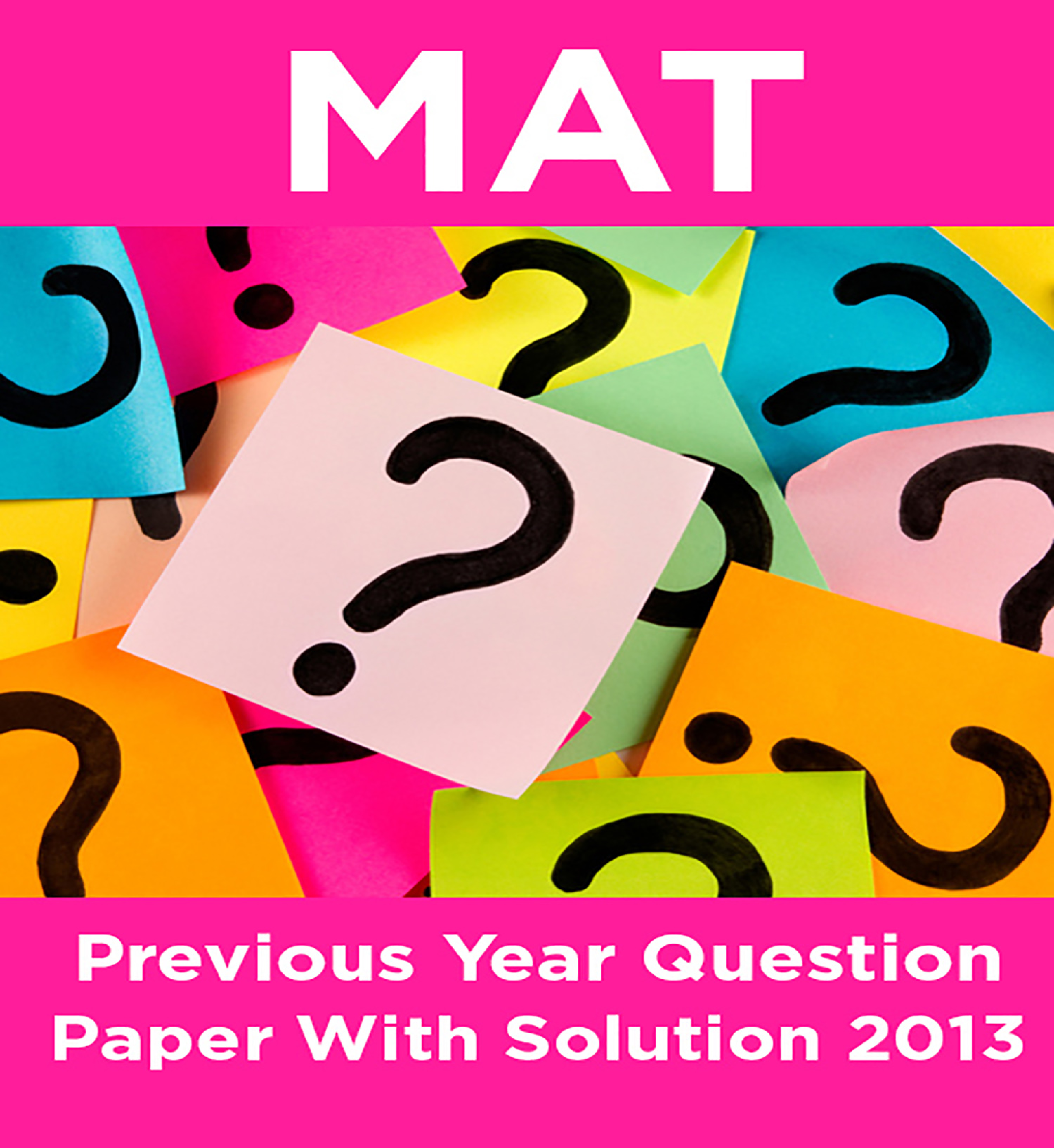 MAT Previous Year Question Paper With Solution 2013 - Page 1