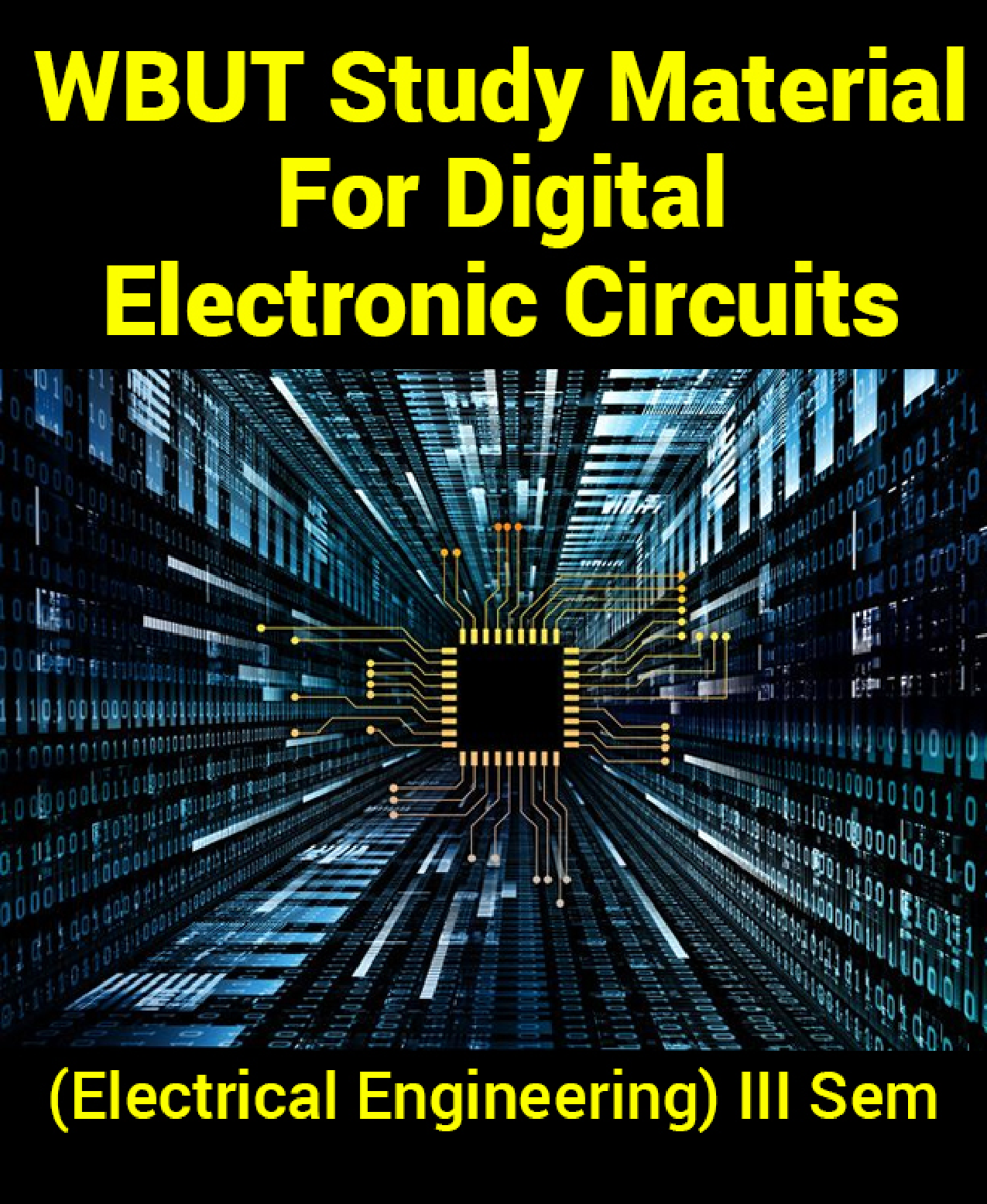 WBUT Study Material For Digital Electronic Circuits (Electrical Engineering) III Sem - Page 1