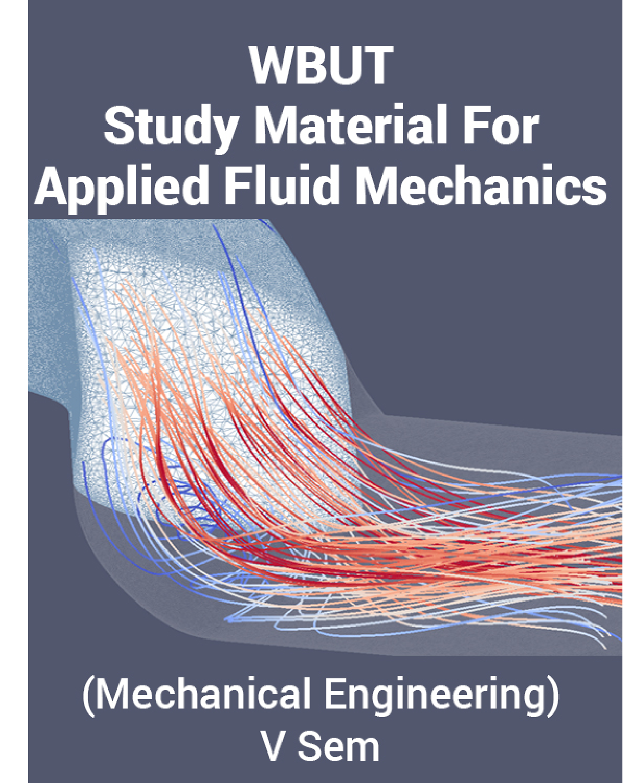WBUT Study Material For Applied Fluid Mechanics (Mechanical Engineering) V Sem - Page 1