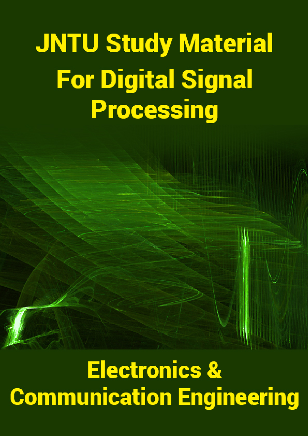 JNTU Study Material For Digital Signal Processing (Electronics And Communication Engineering) - Page 1