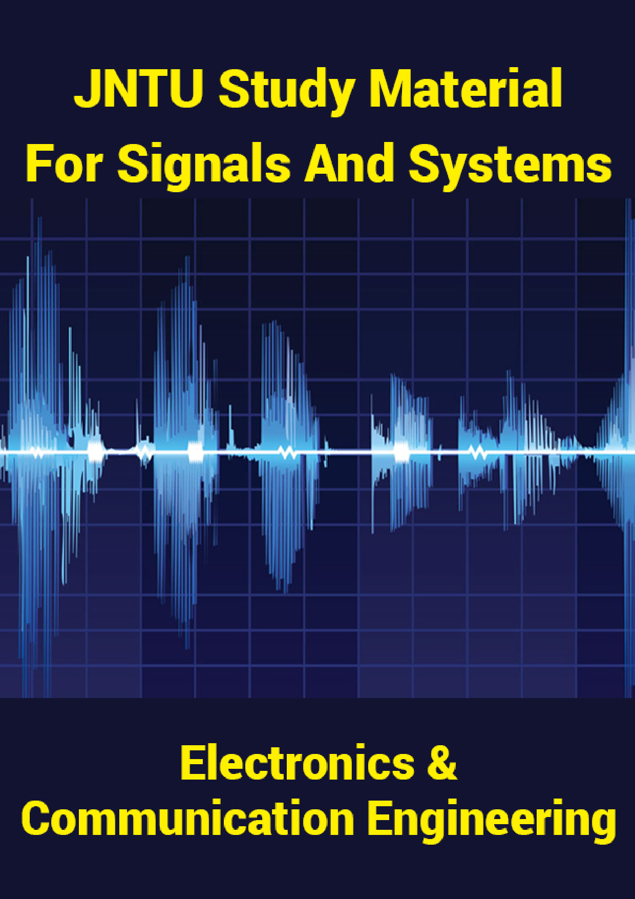 JNTU Study Material For Signals And Systems (Electronics And Communication Engineering) - Page 1