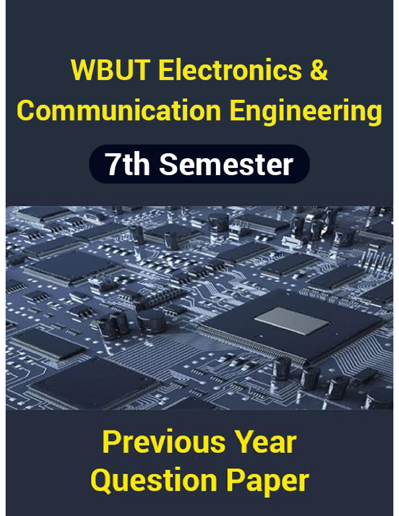 WBUT Electronics And Communication Engineering 7th Semester Previous Year Question Paper - Page 1