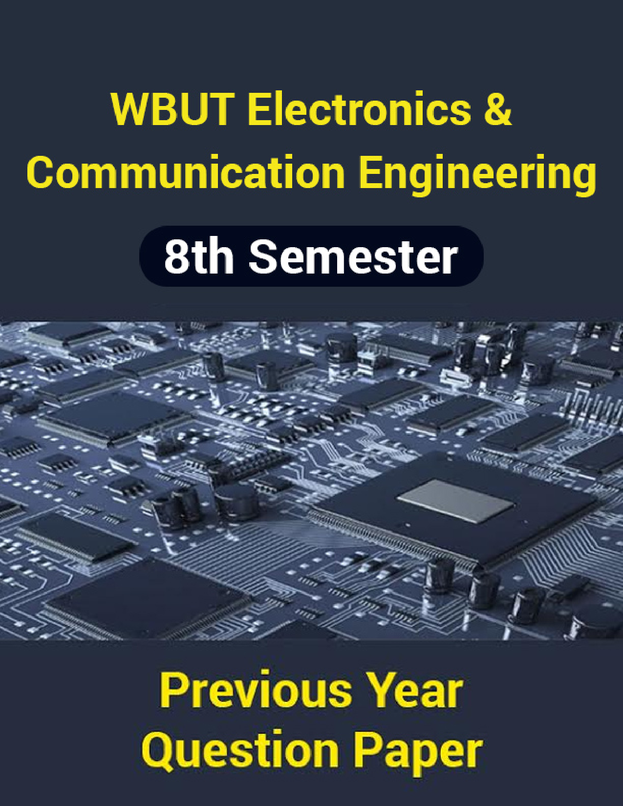 WBUT Electronics And Communication Engineering 8th Semester Previous Year Question Paper - Page 1