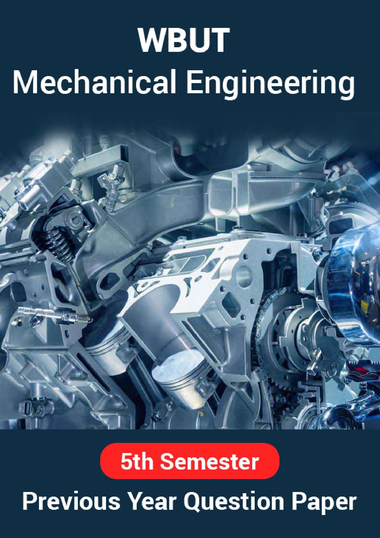 WBUT Mechanical Engineering 5th Semester Previous Year Question Paper - Page 1