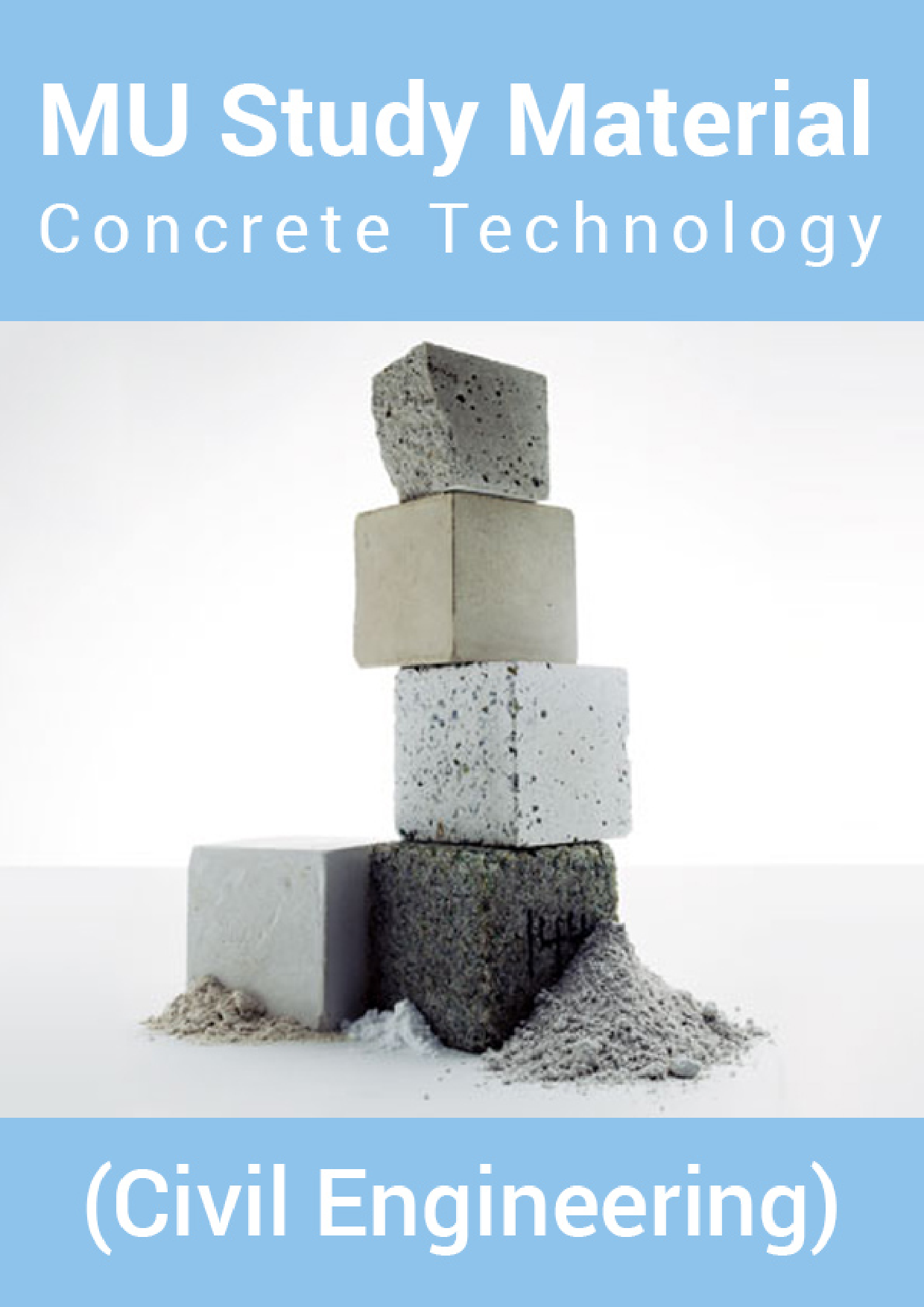 MU Study Material For Concrete Technology (Civil Engineering) - Page 1