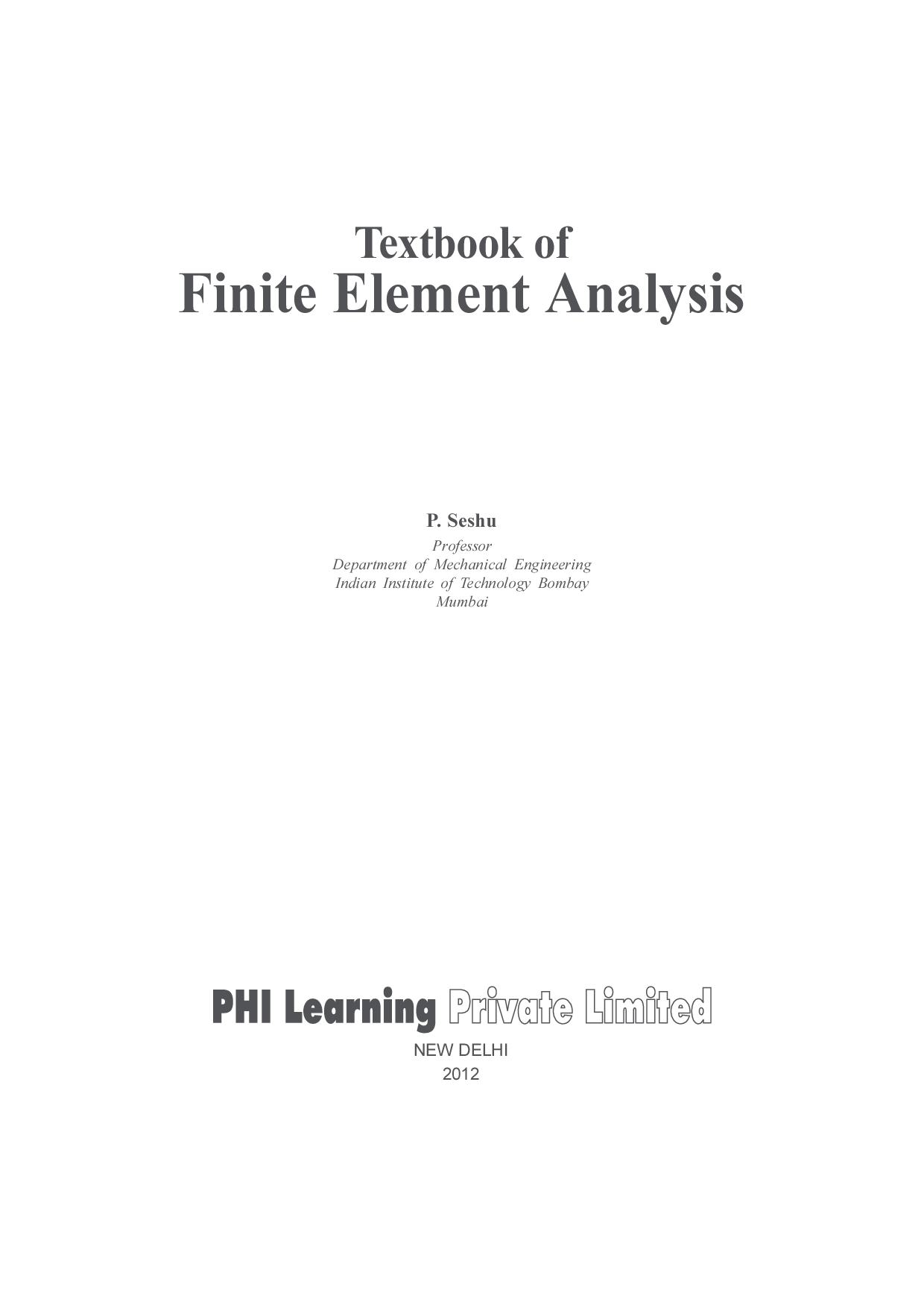 Textbook Of Finite Element Analysis - Page 2