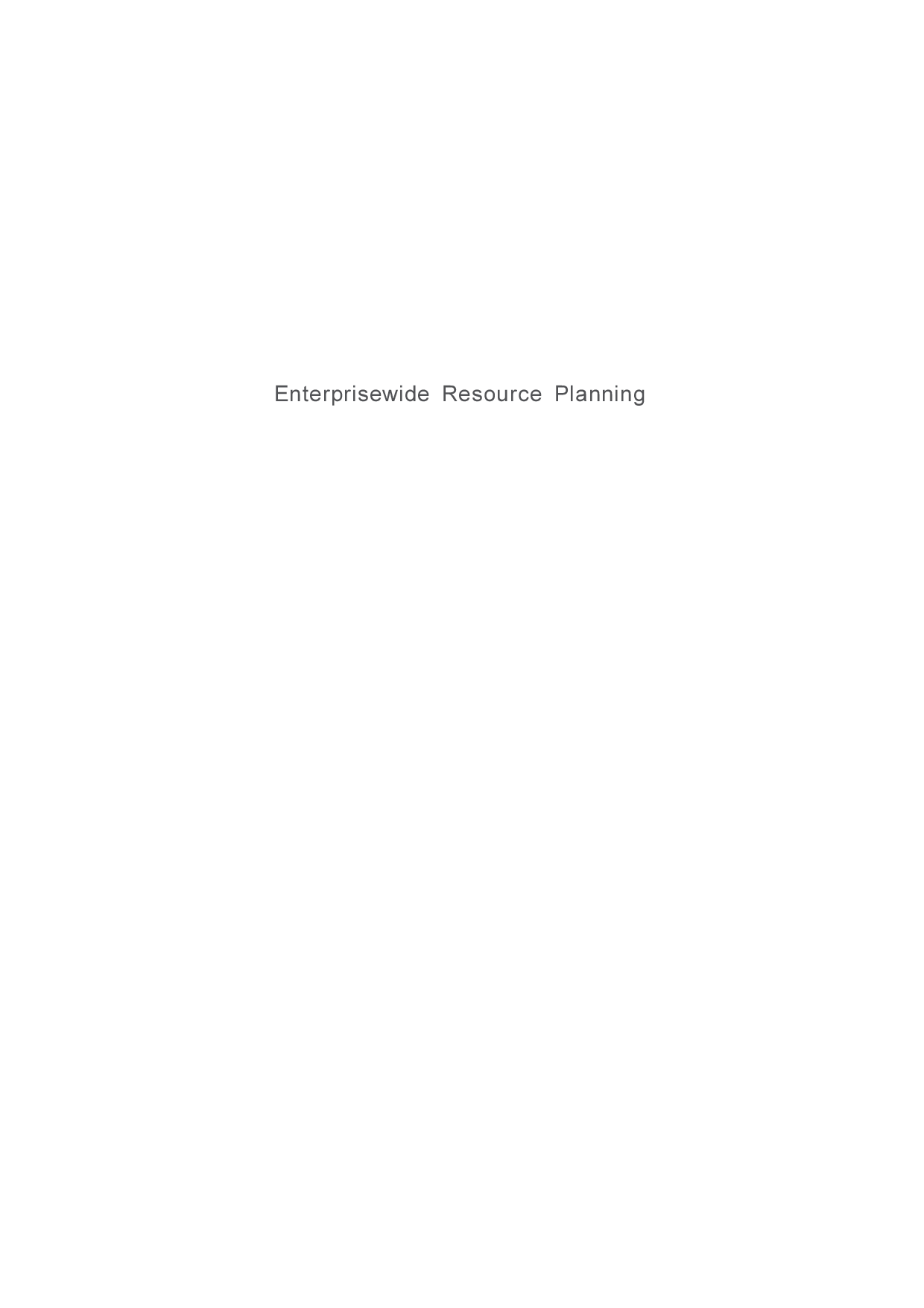 Enterprise Wide Resource Planning-Theory And Practice - Page 2
