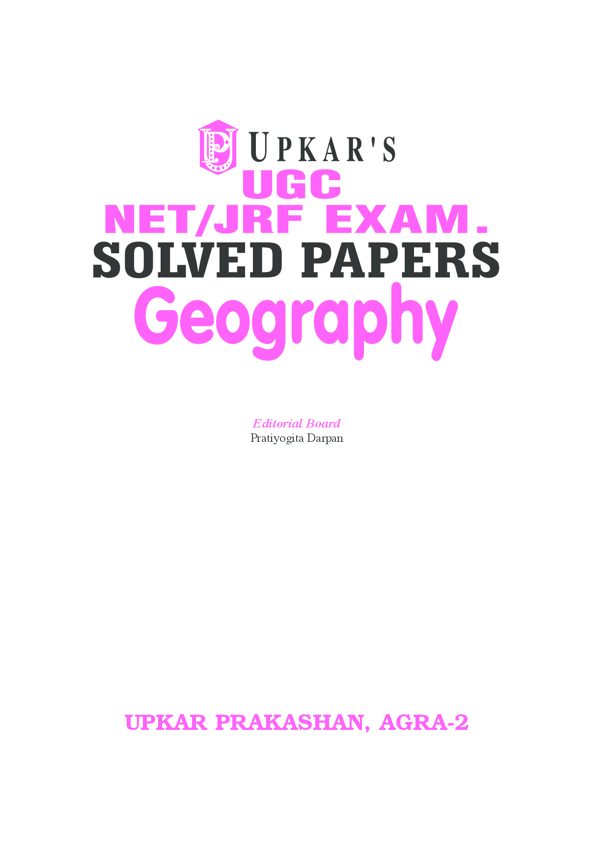 UGC NET/JRF Exam. Solved Papers Geography - Page 2