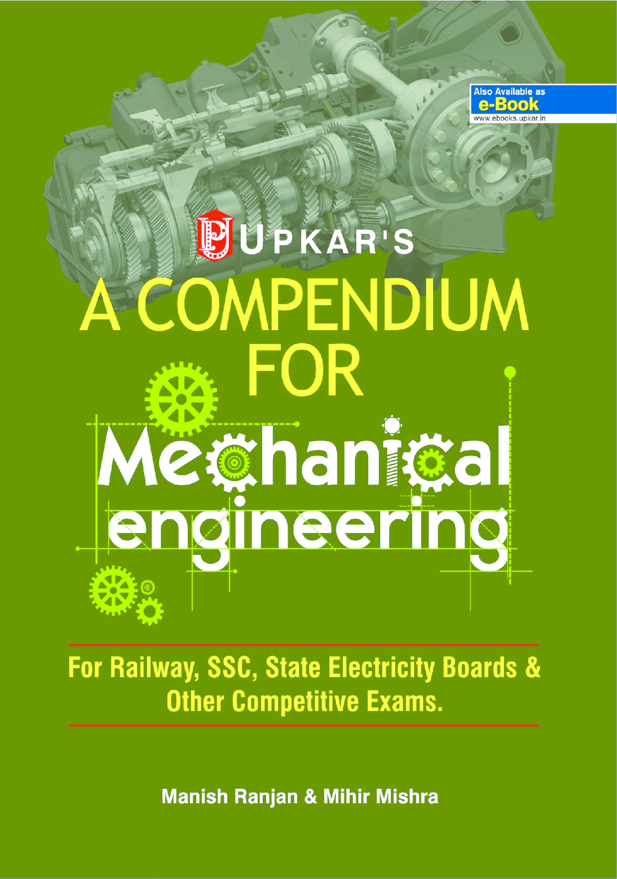 A Compendium For Mechanical Engineering (For Railway, SSC,State Electricity Boards & Other Competitive Exam.) - Page 1
