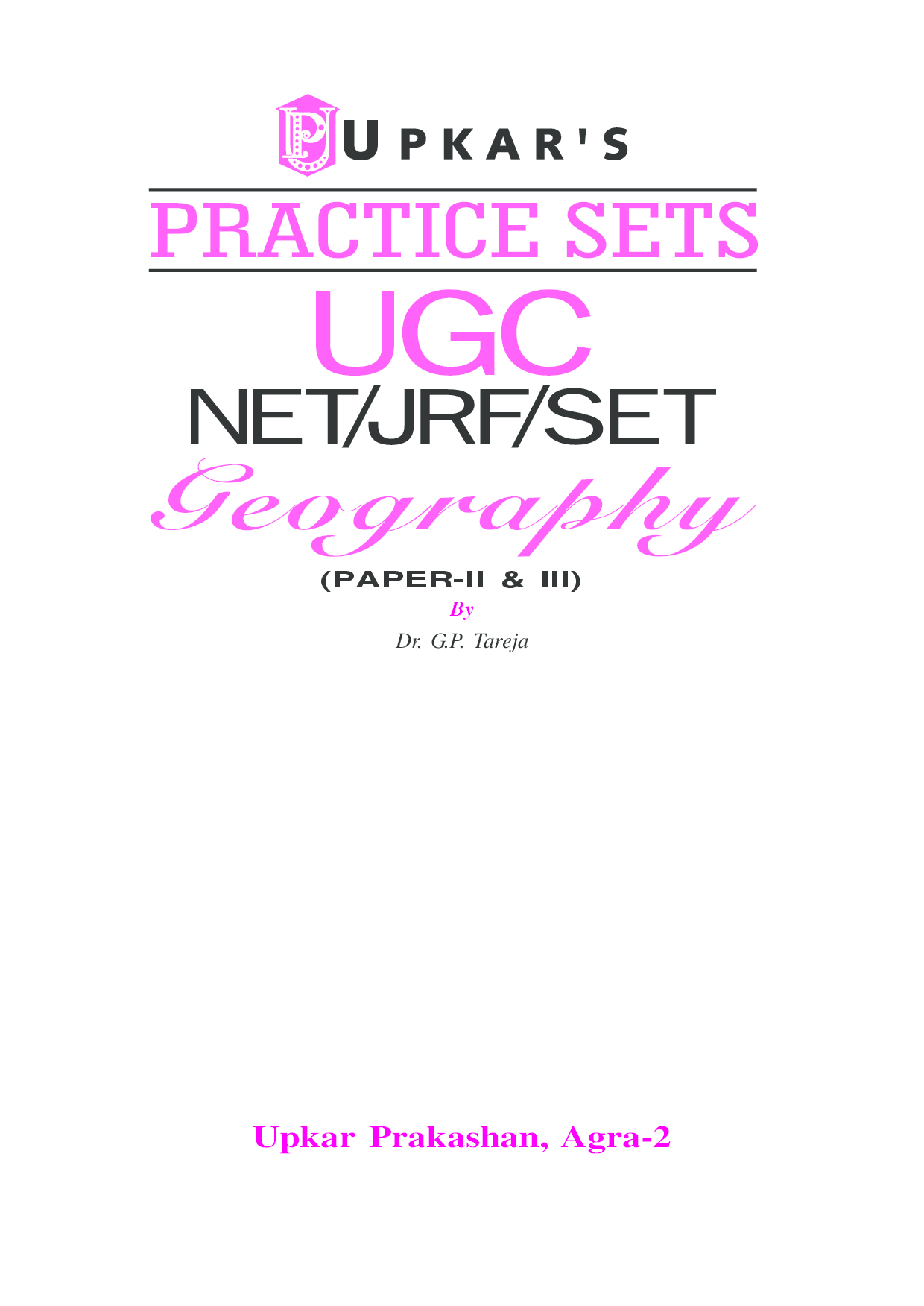 Practice Sets UGC NET/JRF/SET Geography Paper- II & III  - Page 2