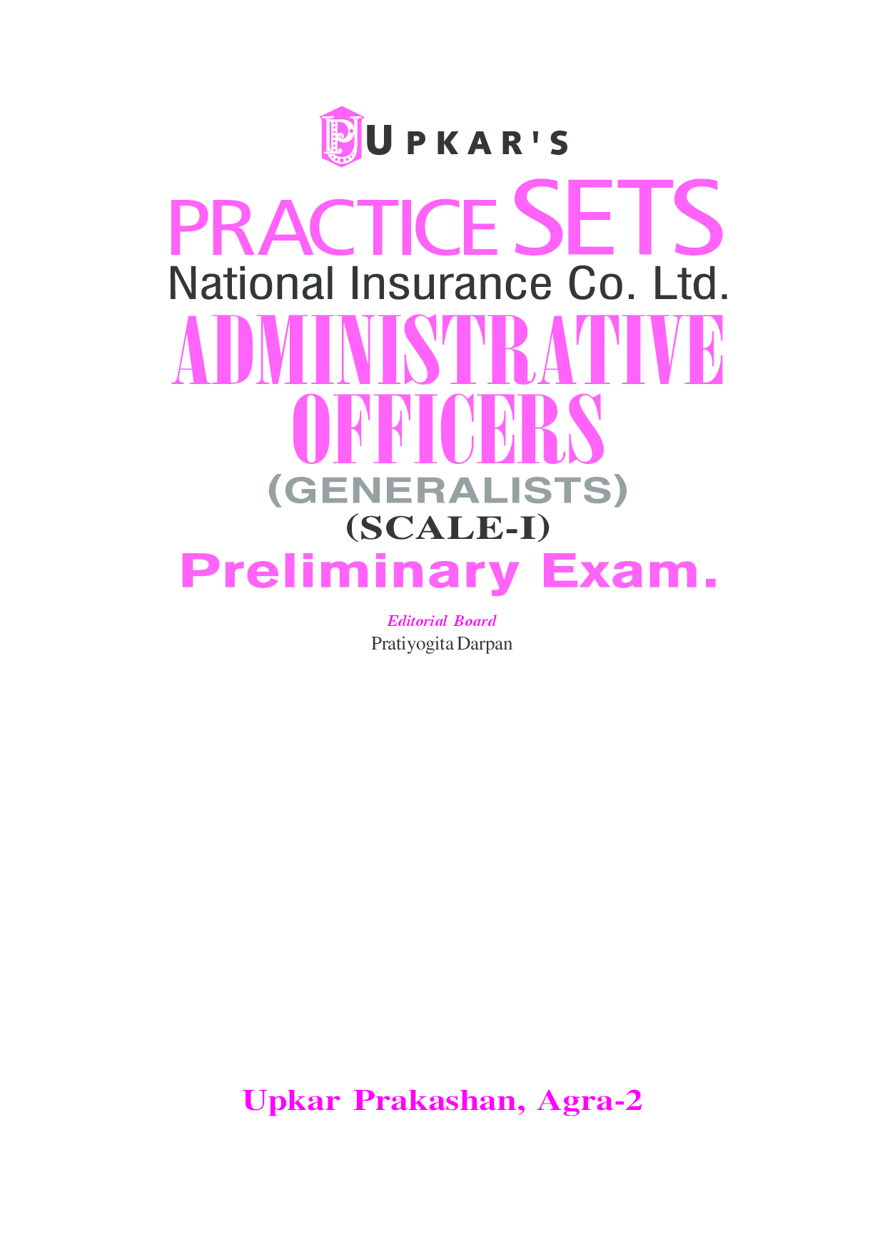 Practice Set National Insurance Co. Ltd Administrative Officers (Generalists) (Scale-1) Preliminary Exam. - Page 2