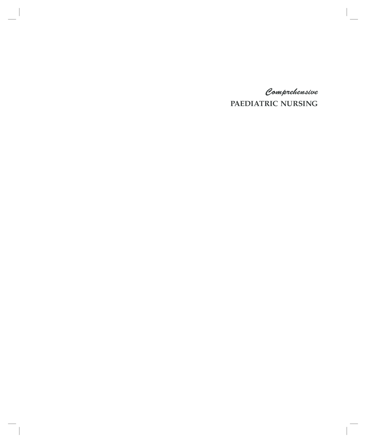 Comprehensive Paediatric Nursing - Page 3