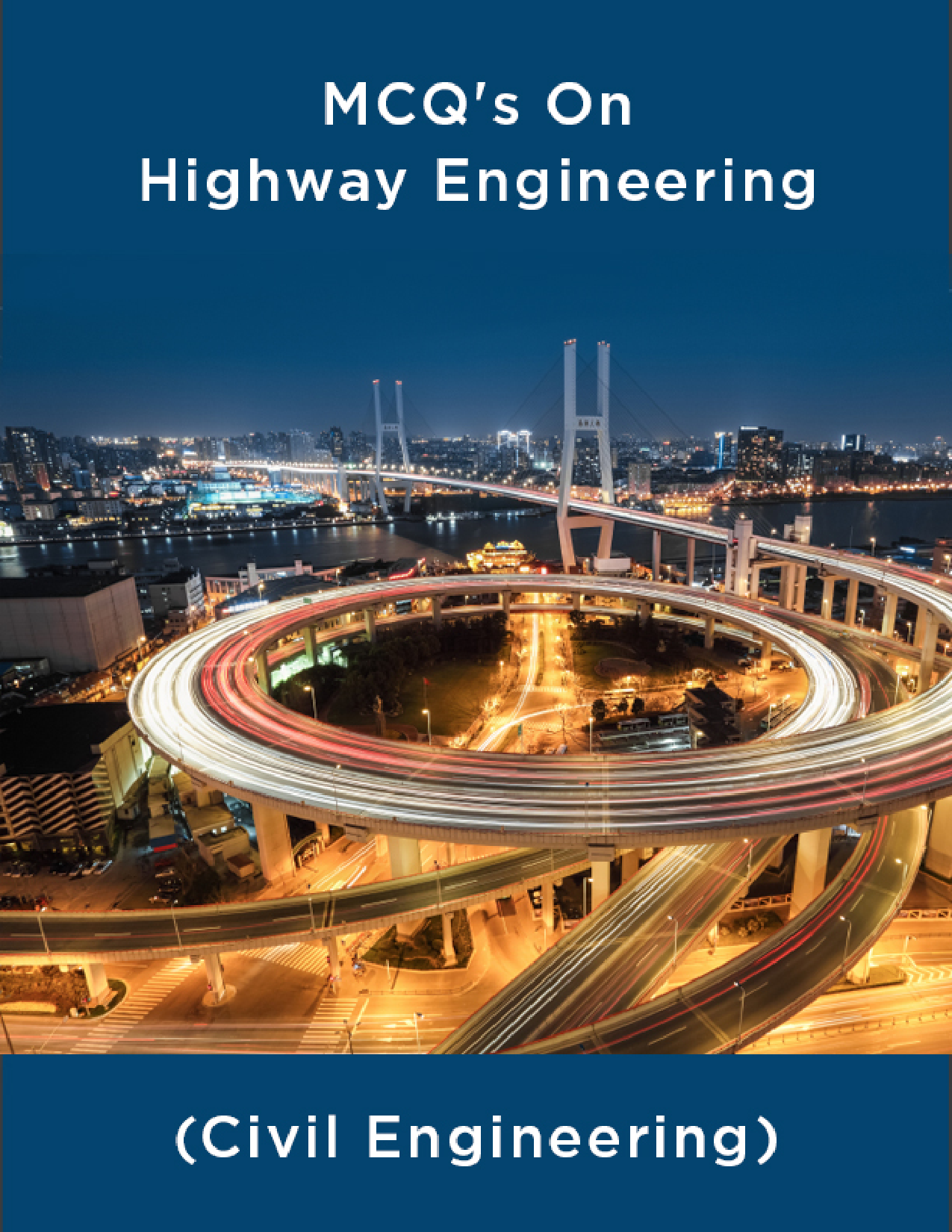 Download MCQ's On Highway Engineering (Civil Engineering) by Moraj