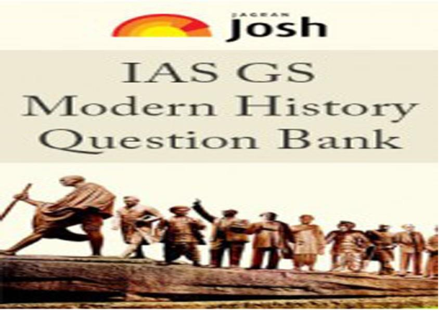 IAS GS Modern History Question Bank - Page 1