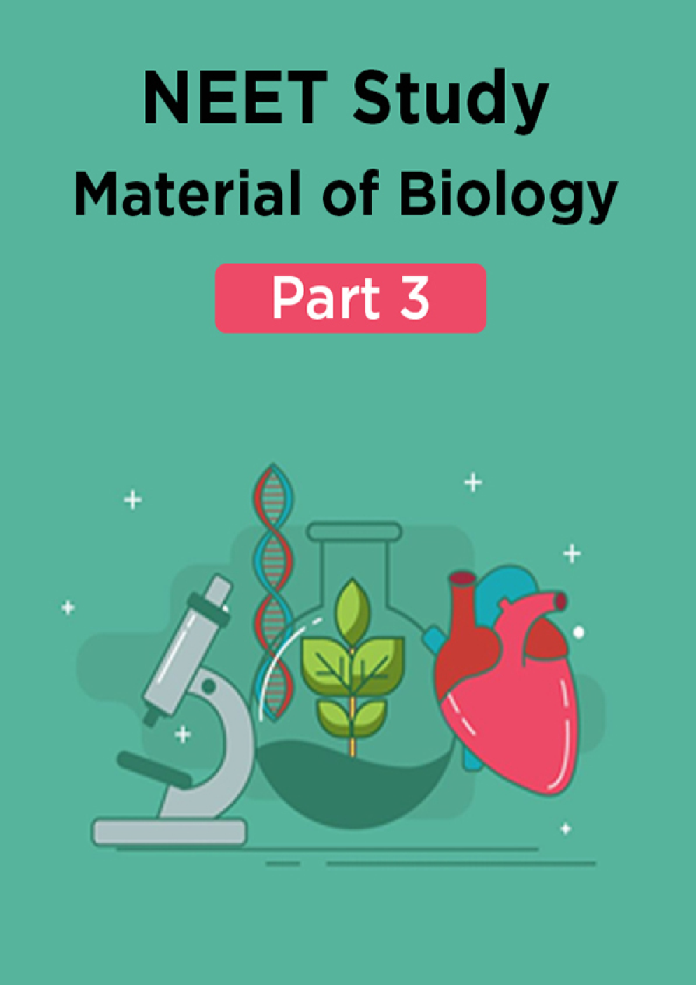 NEET Study Material Of Biology Part 3 - Page 1