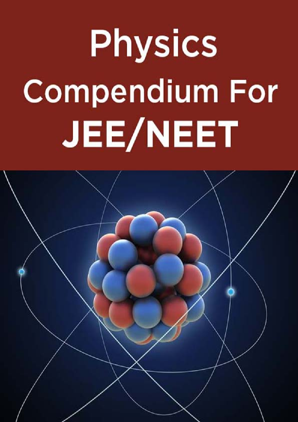 Physics Compendium For JEE/NEET - Page 1