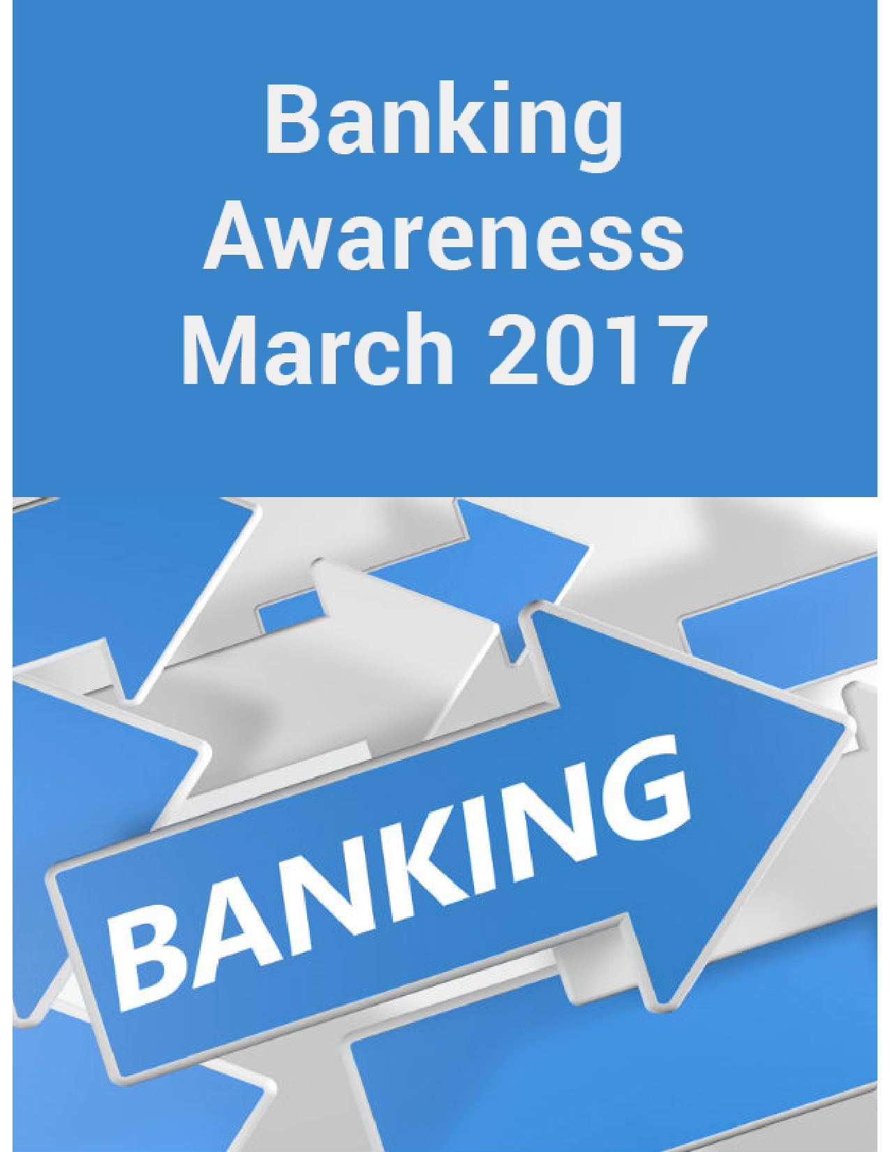 Banking Awareness March 2017 - Page 1