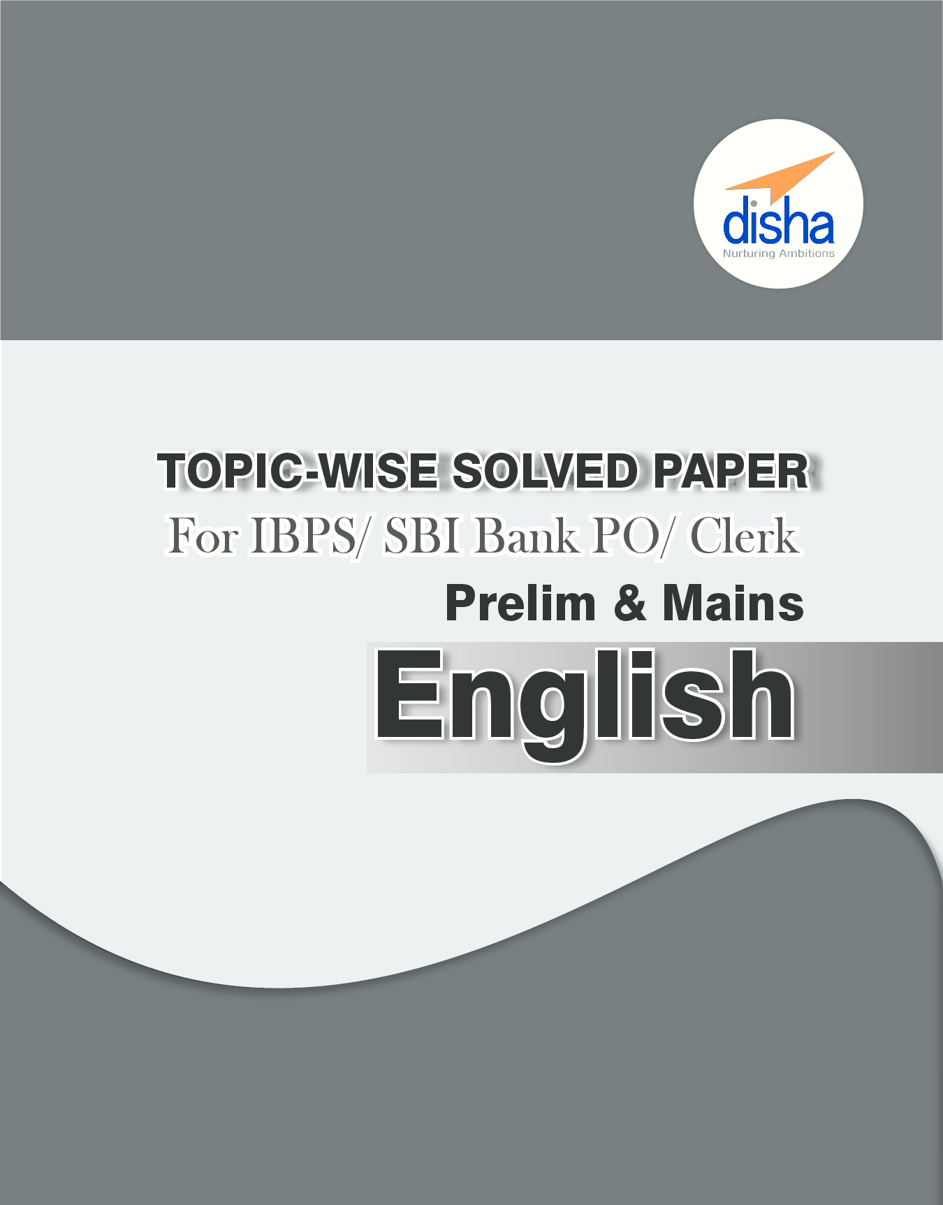 Topicwise Solved Papers For IBPS SBI Bank PO Clerk Prelim And Mains English - Page 2