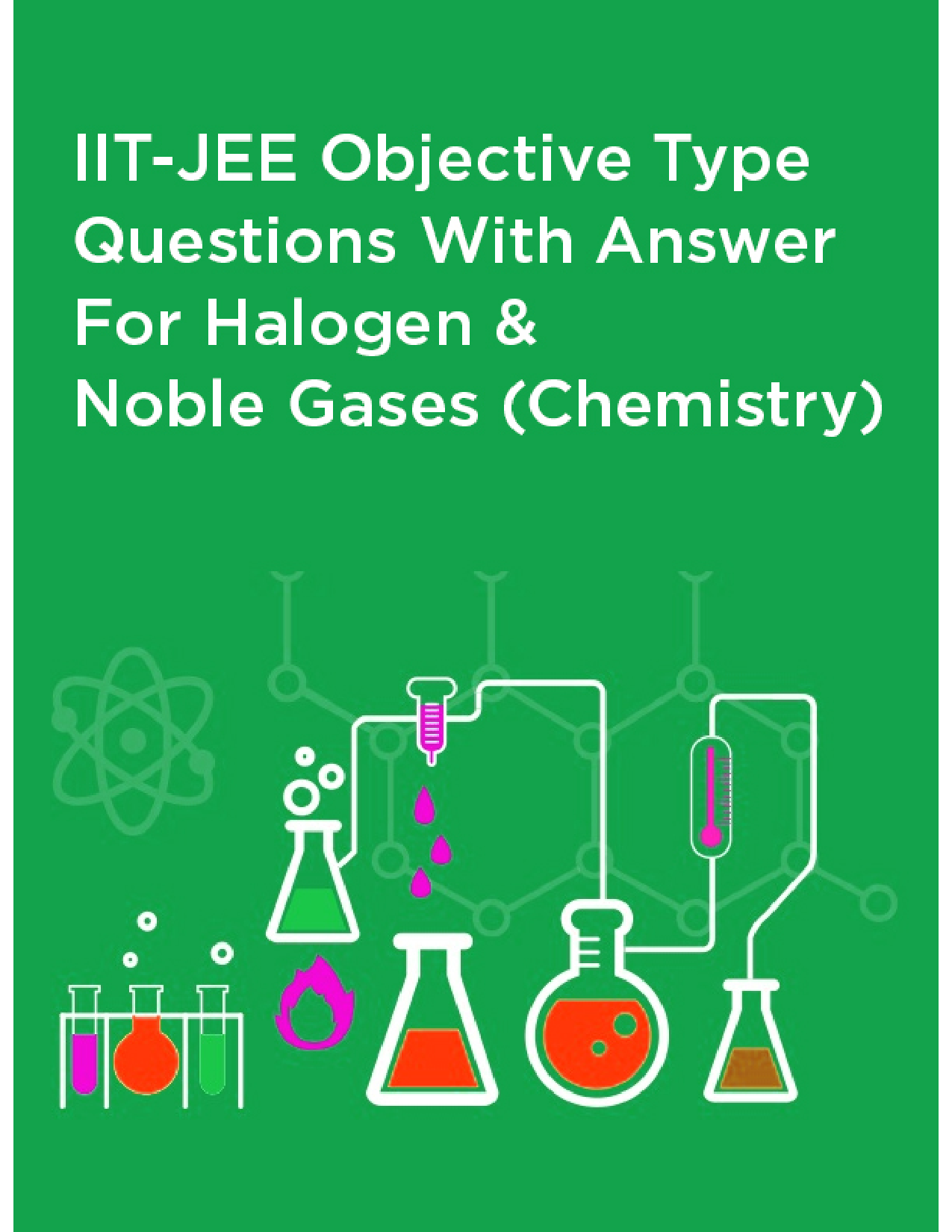 IIT-JEE Objective Type Questions With Answer For Halogen And Noble Gases (Chemistry) - Page 1