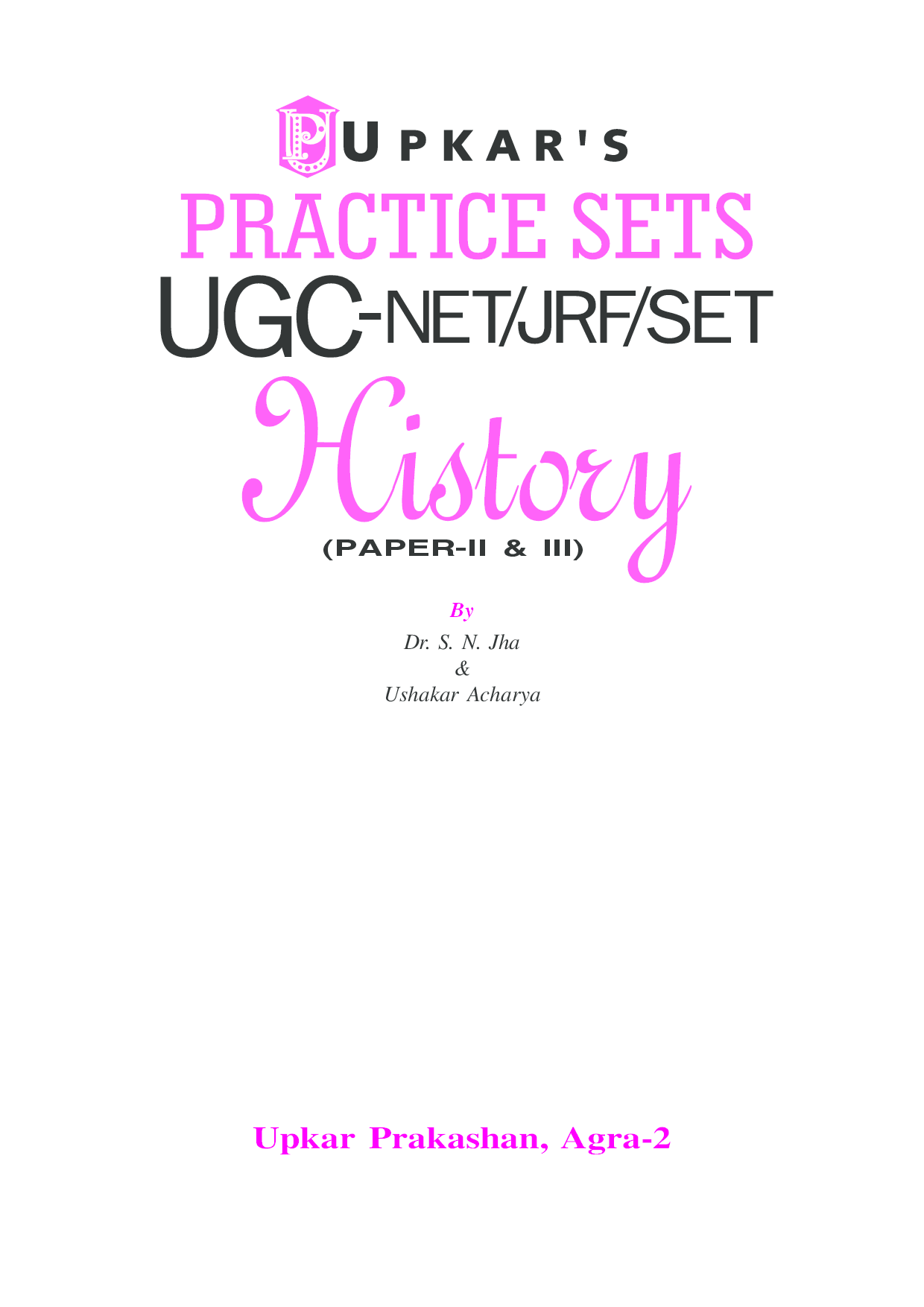 Paractice Sets UGC-NET/JRF/SET History (Paper-II & III) - Page 2