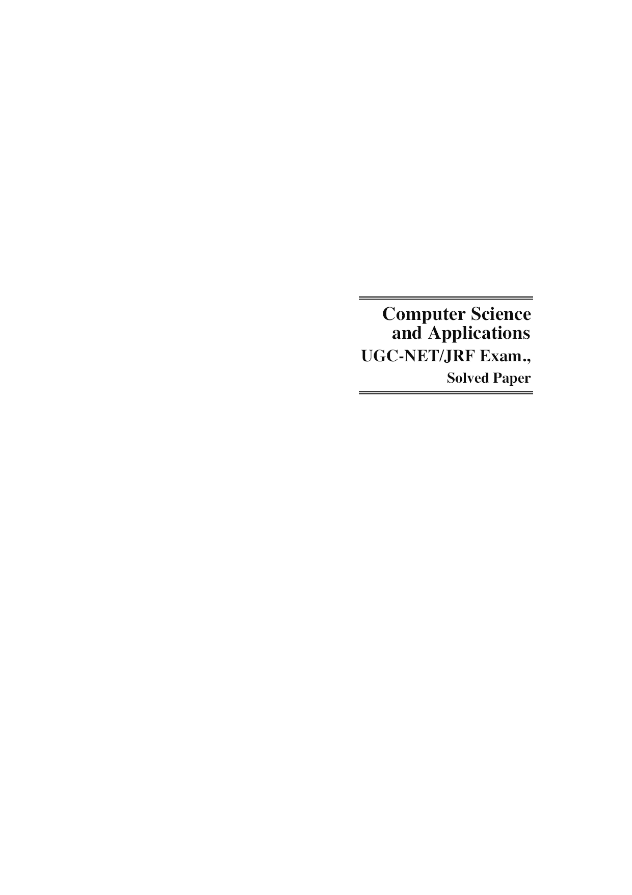 UGC NET/JRF Exam. Solved Papers Computer Science & Applications - Page 4