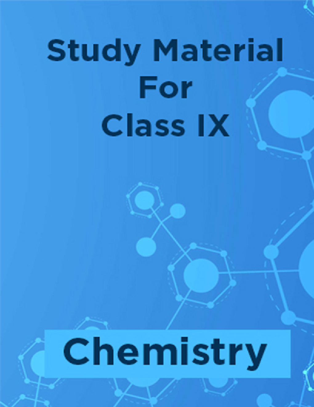 Study Material For Class IX Chemistry - Page 1