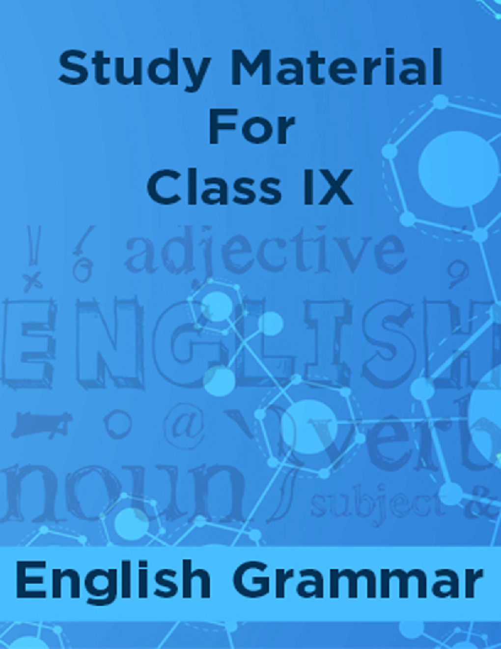Study Material For Class IX English Grammar - Page 1