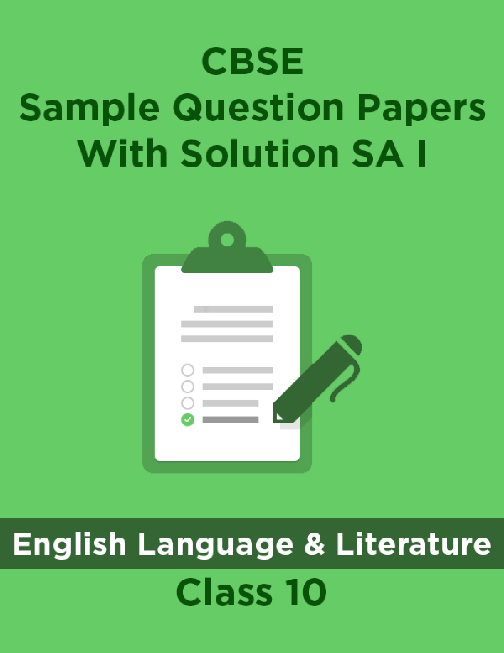 CBSE Sample Question Papers With Solution SA I For English Language And Literature Class 10 - Page 1