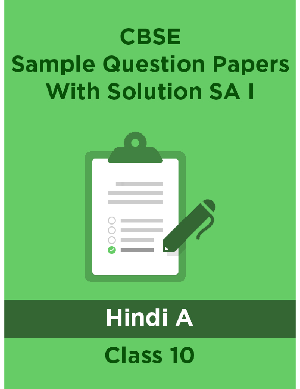 CBSE Sample Question Papers With Solution SA I For Hindi A Class 10 - Page 1