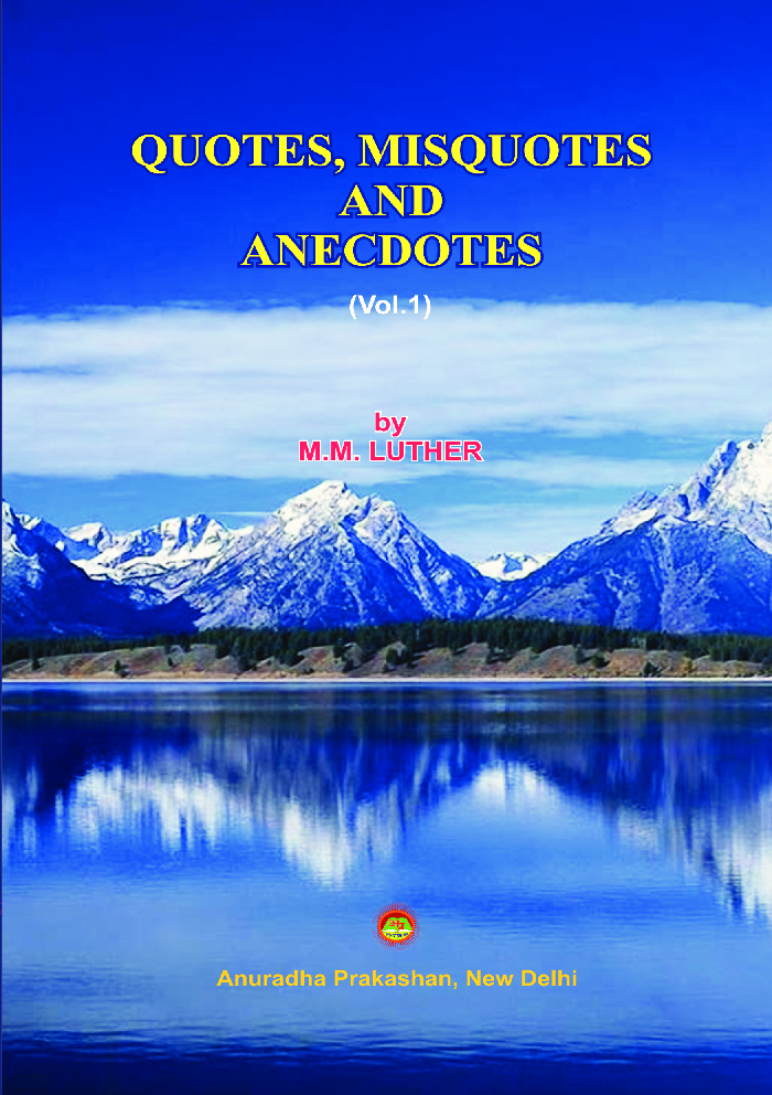 Quotes, Misquotes And Anecdotes Vol-I - Page 1
