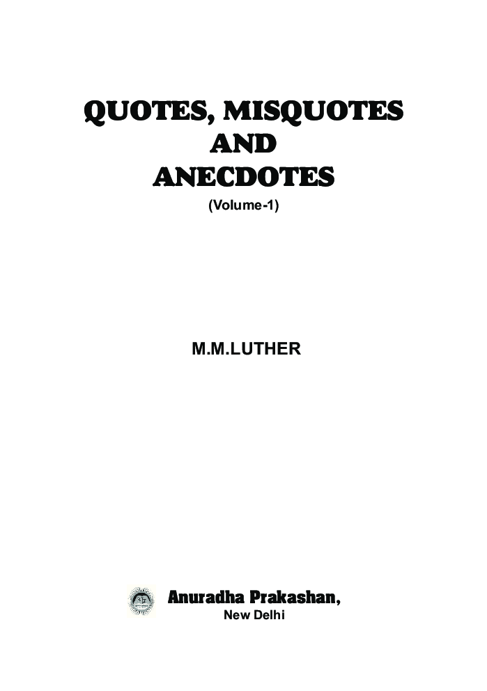 Quotes, Misquotes And Anecdotes Vol-I - Page 2