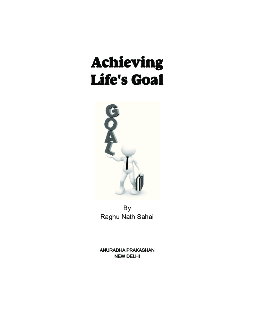 Achieving Life's Goal - Page 2
