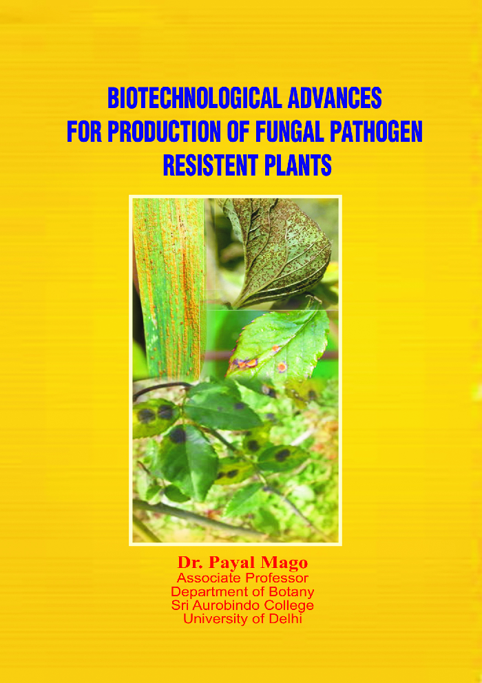 Biotechnological Advances For Production Of Fungal Pathogen Resistent Plant - Page 1
