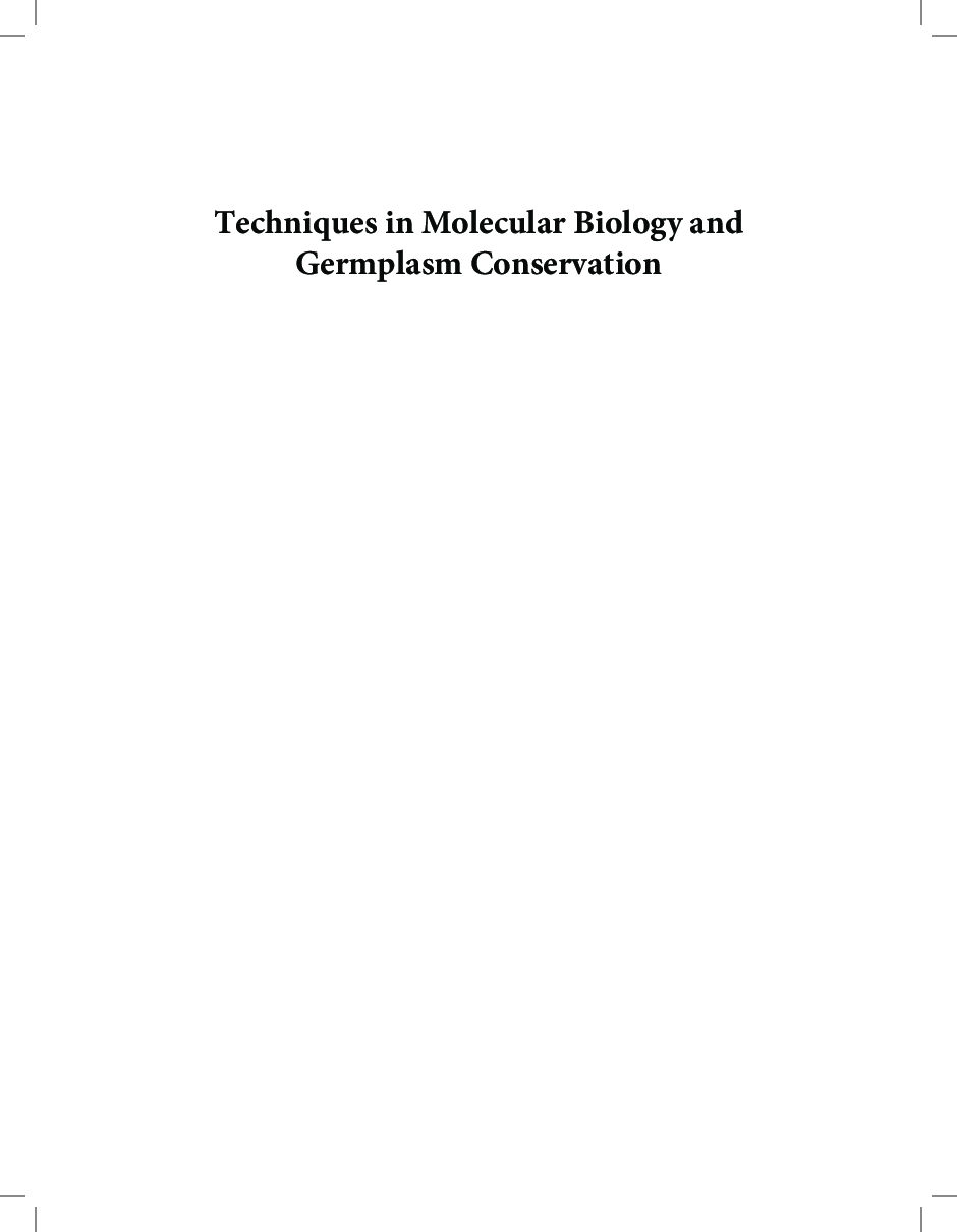 Techniques In Molecular Biology And Germplasm Conservation - Page 2