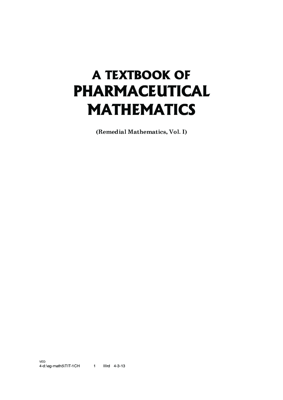 A Textbook Of Pharmaceutical Mathematics Vol-I - Page 2