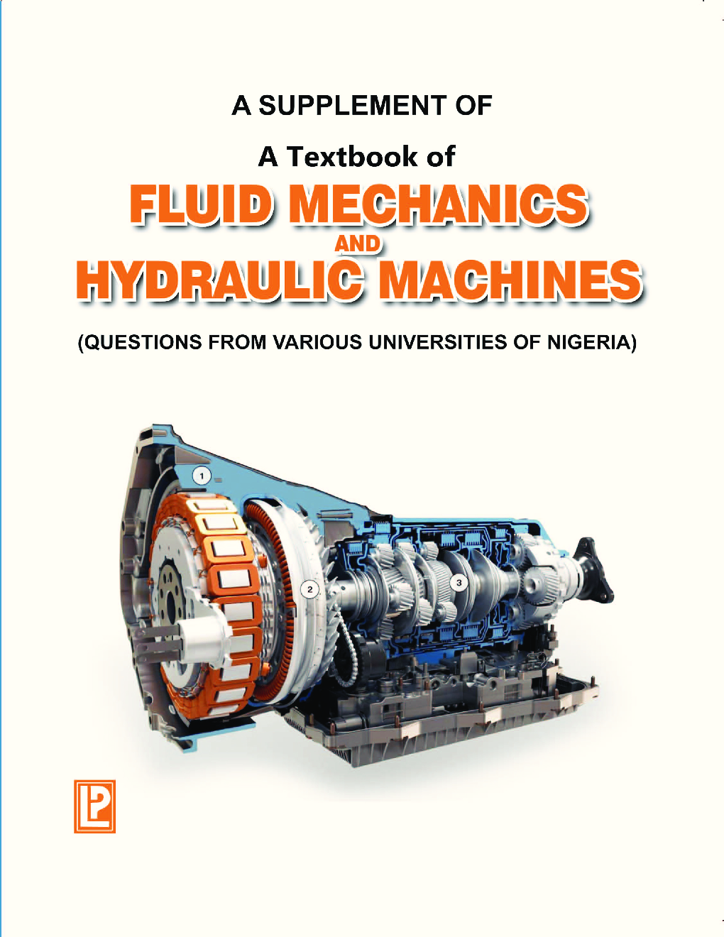 A Supplement Of A Textbook Of Fluid Mechanics And Hydraulic Machines - Page 1