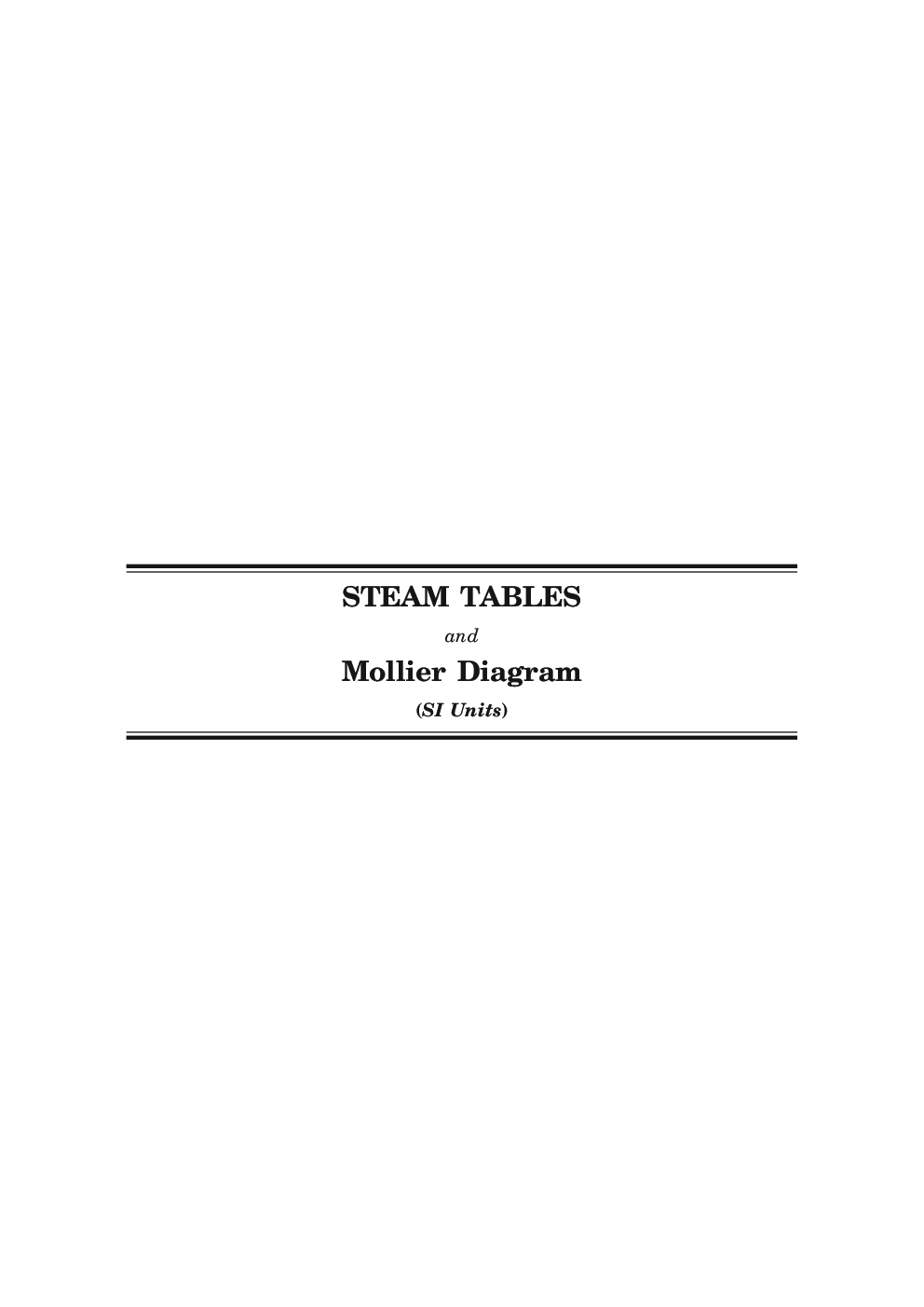 Steam Tables And Mollier Diagrams (S. I. Units) - Page 2
