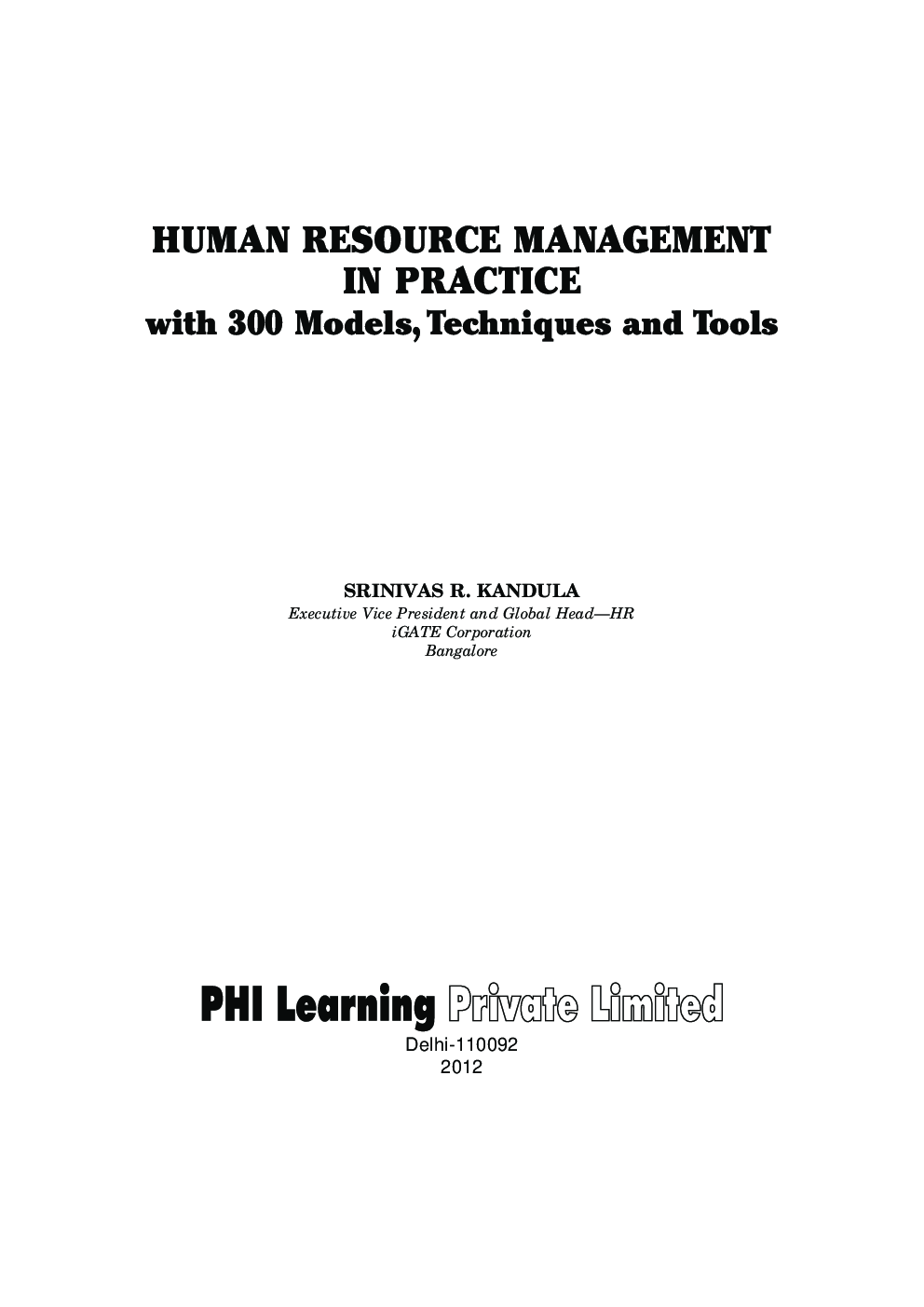 Human Resource Management In Practice With 300 Models, Techniques And Tools - Page 2
