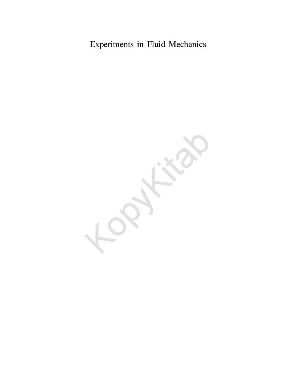 Experiments In Fluid Mechanics - Page 2