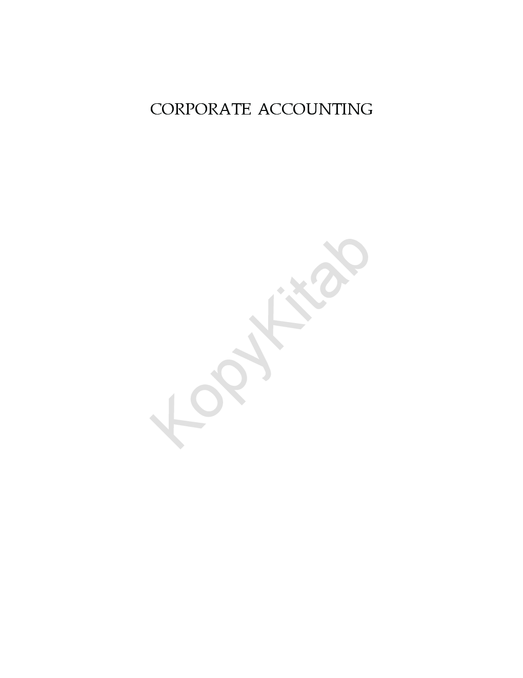 Download Corporate Accounting by V. K. Goyal, Ruchi Goyal PDF Online