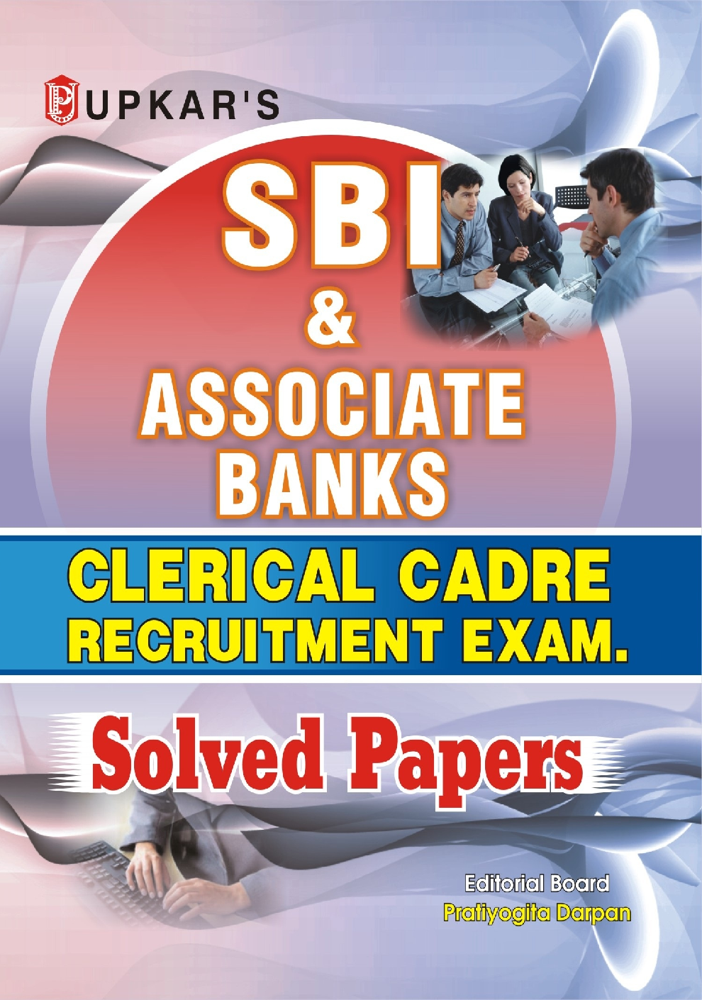 SBI & Associate Banks Clerical Cadre Rect. Exam. Solved Papers
 - Page 1