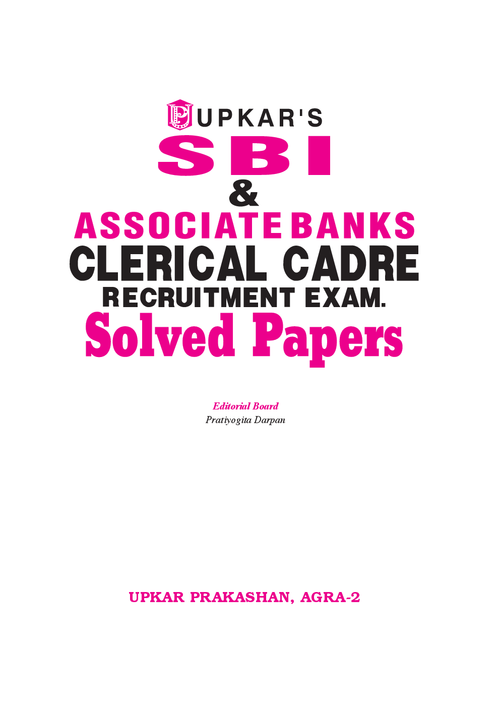 SBI & Associate Banks Clerical Cadre Rect. Exam. Solved Papers
 - Page 2