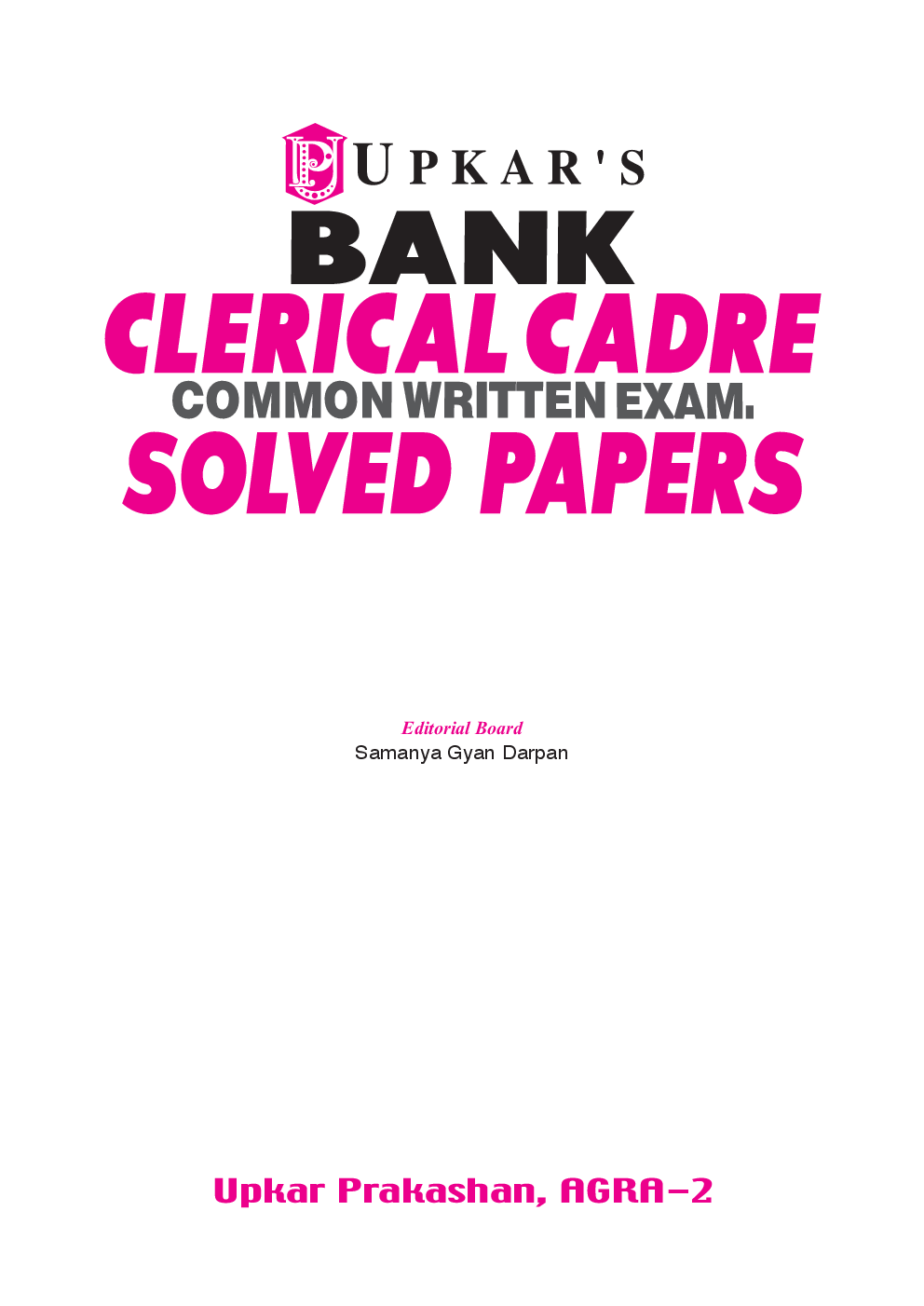 Bank Clerical Cadre Common Written Exam. Solved Papers - Page 2
