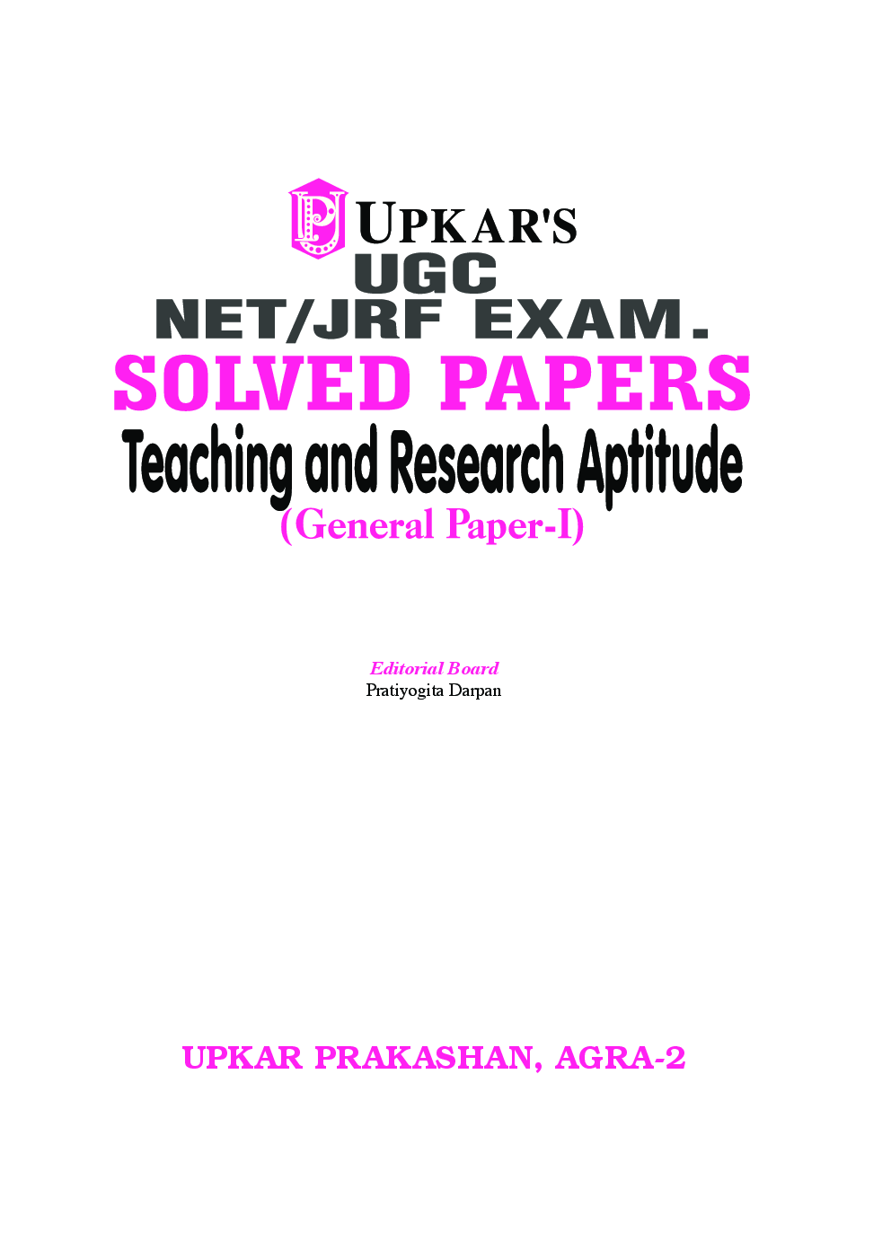 UGC NET /JRF Exam. Solved Papers Teaching & Research Aptitude (General Paper-I) - Page 2