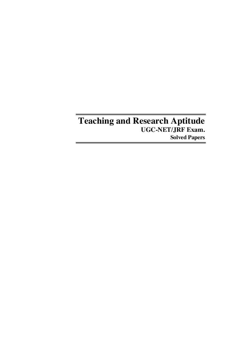 UGC NET /JRF Exam. Solved Papers Teaching & Research Aptitude (General Paper-I) - Page 4