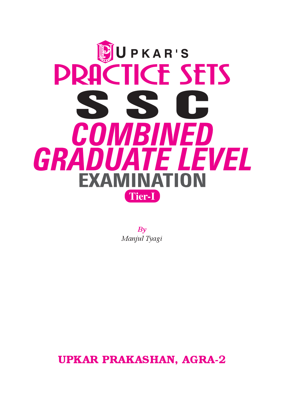 Practice Sets S.S.C. Combined Graduate Level Exam. (For Tier-I ) - Page 2