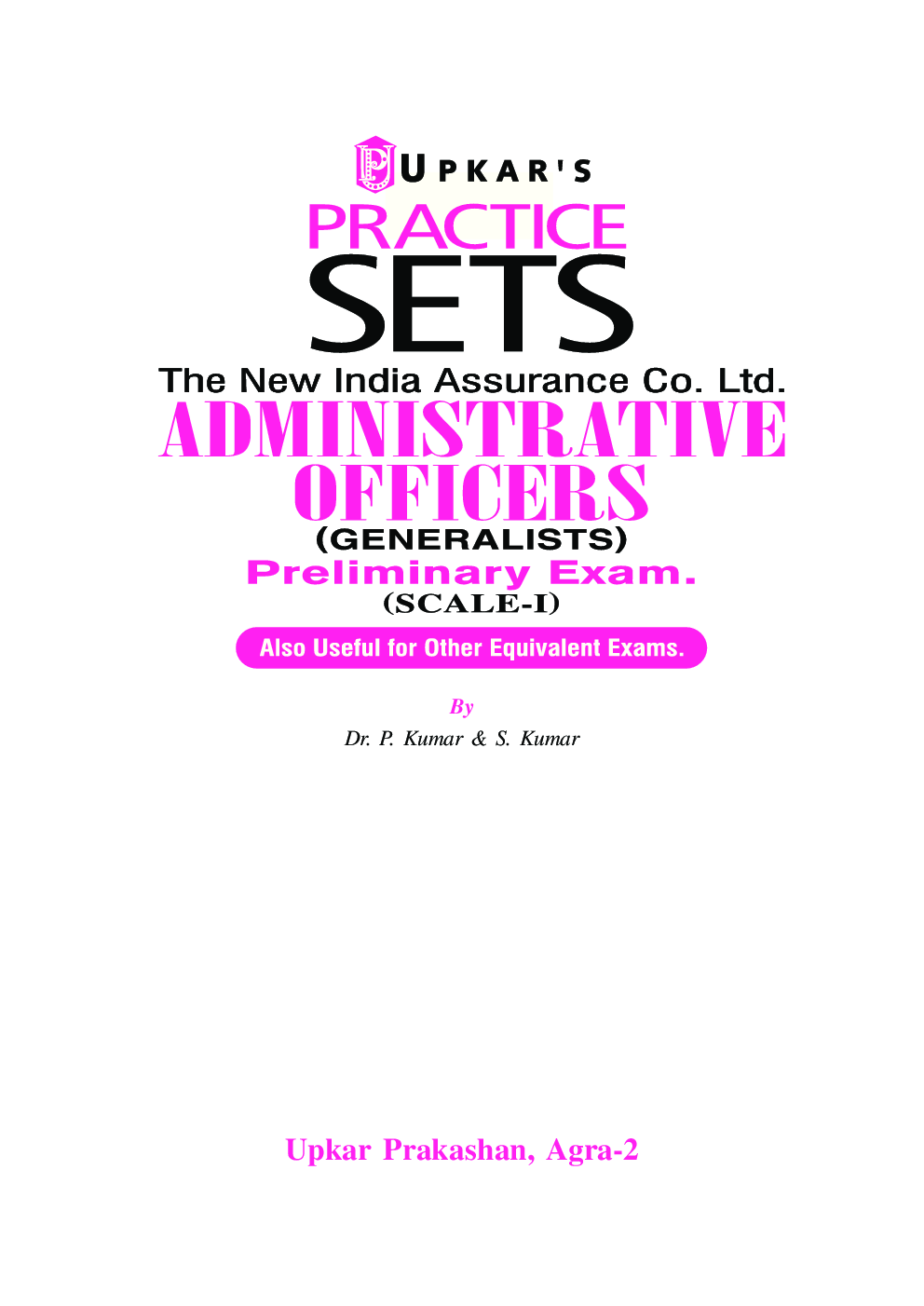 Practice Sets The New India Assurance Co. Ltd. Administrative Officers (Generalists) Preliminary Exam. (Scale-I) - Page 2