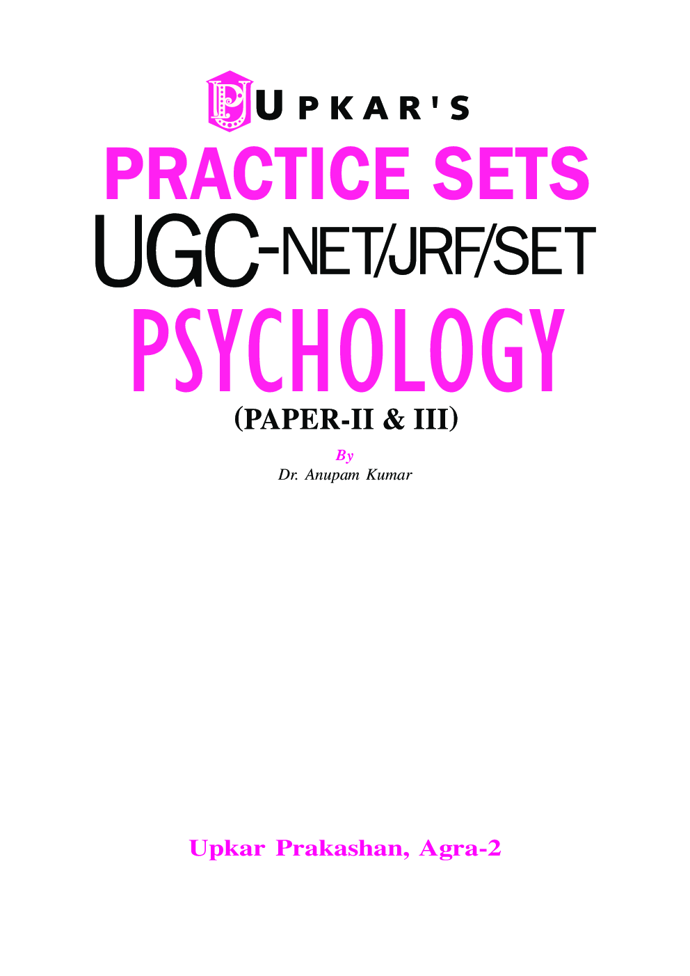 Practice Sets UGC /NET /JRF /SET Psychology (Paper-II & III) - Page 2