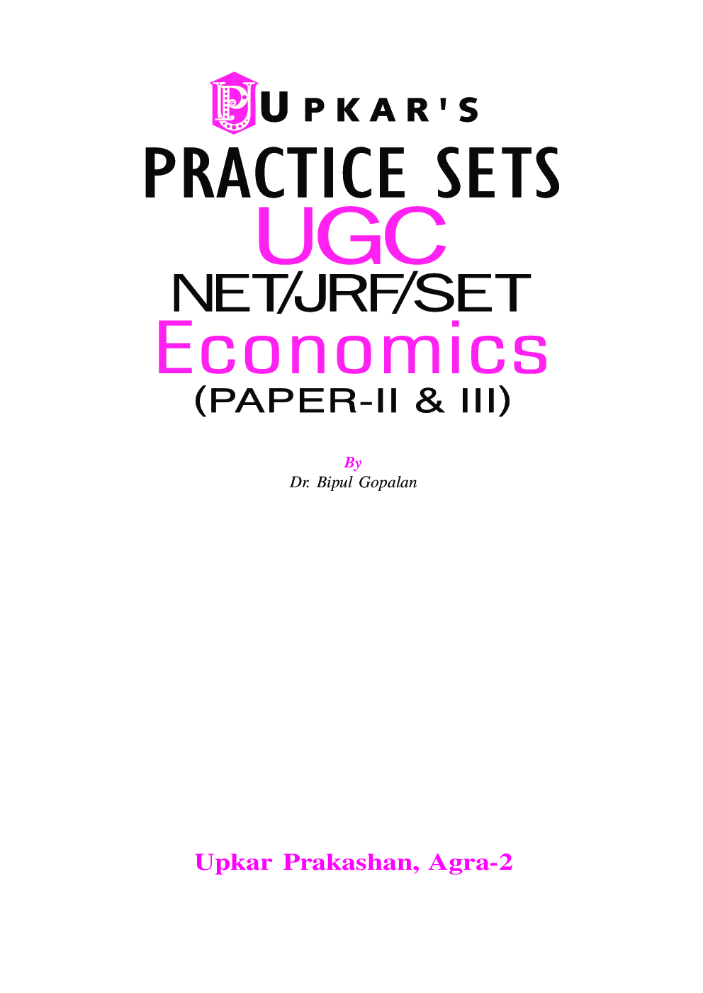 Practice Sets UGC NET /JRF /SET Economics (Paper-II & III) - Page 2